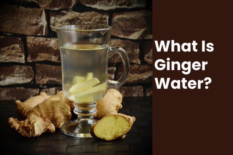 What Is Ginger Water?