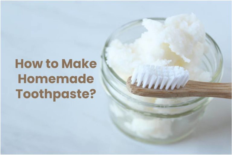 How to Make Homemade Toothpaste?