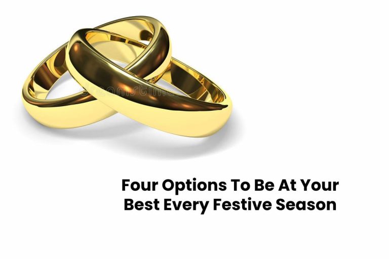 Four Options To Be At Your Best Every Festive Season